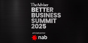 [BROKER] Better Business Summit and The Adviser Complimentary Breakfast, Melbourne, Perth, Brisbane, Adelaide and Sydney